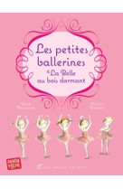 Les petites ballerines et la belle au bois dormant