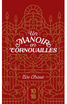 Un manoir en cornouailles (edition spéciale)