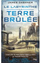 L'épreuve - tome 2 la terre brûlée