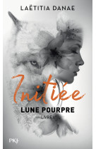 Lune pourpre - tome 1 initiée