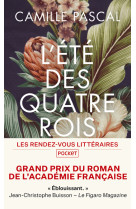 L'eté des quatre rois