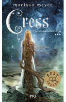 Chroniques lunaires - tome 3 cress