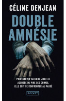 Double amnésie