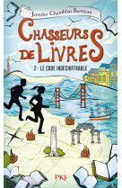 Chasseurs de livres - tome 02 le code indéchiffrable