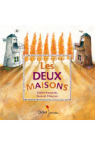 Les deux maisons - poche