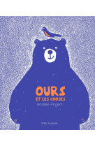 Ours et les choses