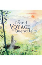 Le grand voyage de quenotte