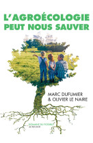 L'agroécologie peut nous sauver