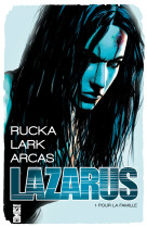 Lazarus - tome 01