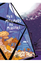 Des milliards de miroirs