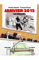 Janvier 2015 - le procès