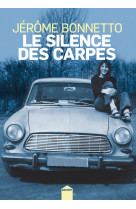 Le silence des carpes