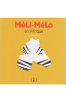 Méli-mélo en afrique