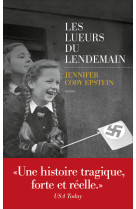 Les lueurs du lendemain