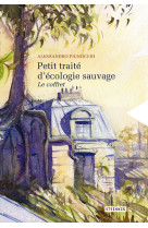 Coffret petit traité d'écologie sauvage