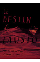 Le destin de fausto