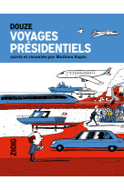 Voyages présidentiels