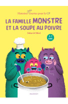 La famille monstre et la soupe au poivre