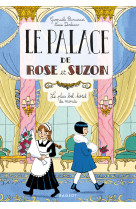 Le palace de rose et suzon - le plus bel hôtel du monde