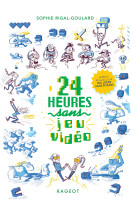 24 heures sans jeu vidéo