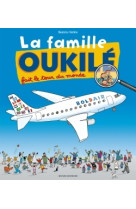 La famille oukilé fait le tour du monde