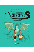 Les dragons de nalsara, tome 01