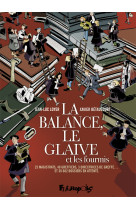 La balance, le glaive et les fourmis