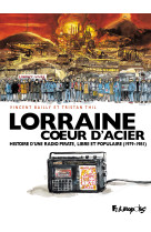 Lorraine coeur d'acier