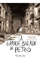 La grande balade de petros