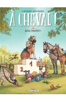 à cheval ! t03