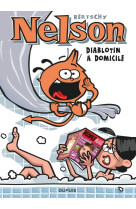 Nelson - tome 1 - diablotin à domicile