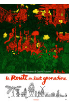 La route du lait grenadine