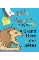 Grand livre des betes (de petite so