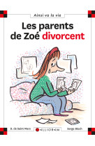 N.5 les parents de zoé divorcent