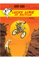 Lucky luke se recycle