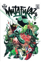 Mutafukaz t02 troublants trous noirs