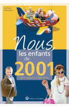 Nous, les enfants de 2001