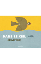 Dans le ciel/sous la mer