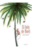 Si loin de noël