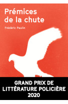 Prémices de la chute