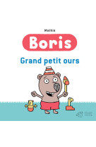 Boris, grand petit ours