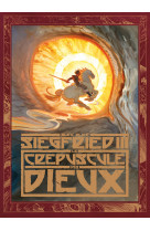 Siegfried - tome 3 - le crépuscule des dieux / nouvelle édition, changement de couverture