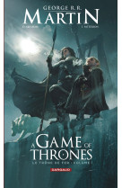 A game of thrones - le trône de fer - tome 1