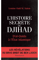 L'histoire secrète du djihad