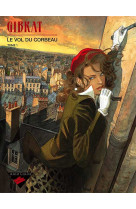 Vol du corbeau (le) - tome 1