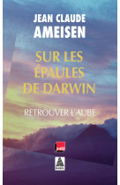 Sur les épaules de darwin vol. 3