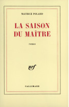 La saison du maître