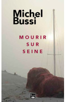 Mourir sur seine (poche)