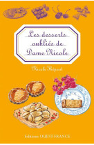 Les desserts oubliés de dame nicole