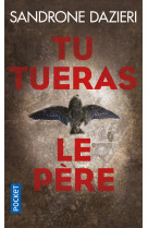 Tu tueras le père